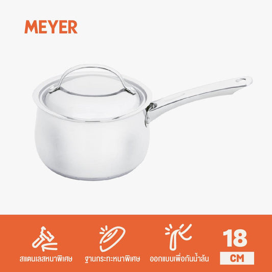 Pots - Meyer - bestselling, bigsale, Meyer - Bella Classico, Saucepan, Special Sale - MEYER BELLA CLASSICO หม้อสแตนเลส มีด้ามจับ มาพร้อมฝาปิด ขนาด 18 ซม. SAUCEPAN (73286-T)
